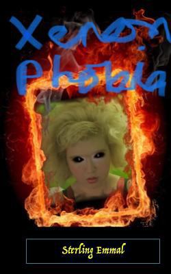 Xenon Phobia: Second Edition 1388818183 Book Cover