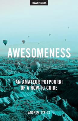 Awesomeness 0692678131 Book Cover