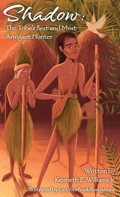 Shadow: The Tribe's Best and Most Arrogant Hunter 1736735500 Book Cover