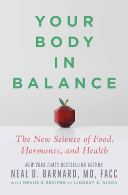 Your Body in Balance: The New Science of Food, ... 153874743X Book Cover