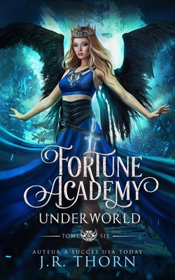 Fortune Academy Underworld: tome six [French] B0CKMYMCKS Book Cover