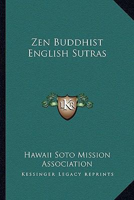 Zen Buddhist English Sutras 1163148679 Book Cover