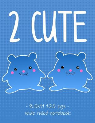 2 Cute: Hamster Lover School Notebook for Girls... 1080438912 Book Cover