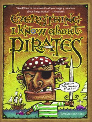 Everything I Know about Pirates 0689860099 Book Cover