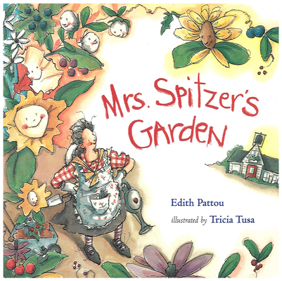 Mrs. Spitzer's Garden 0152019782 Book Cover