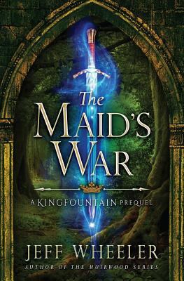 The Maid's War 1537798006 Book Cover