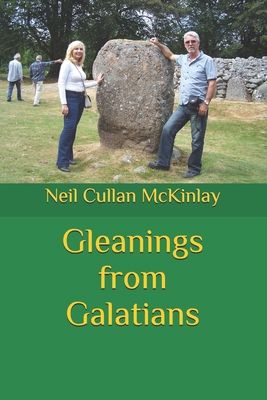 Gleanings from Galatians B0GQ4Y2M44 Book Cover