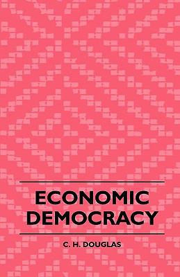 Economic Democracy 1443789925 Book Cover