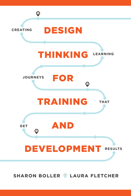 Design Thinking for Training and Development: C... 195049618X Book Cover