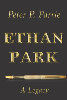 Ethan Park: A Legacy 1938796918 Book Cover