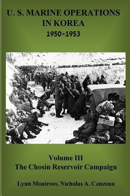 The Chosin Reservoir Campaign 1946411345 Book Cover