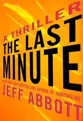 The Last Minute 0446575208 Book Cover