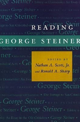 Reading George Steiner 0801848881 Book Cover