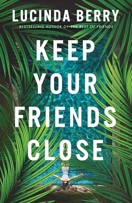 Keep Your Friends Close [Large Print] B0DBJ4CJZQ Book Cover