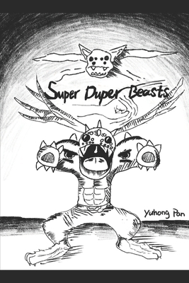 Super Duper Beasts B0FDGSLRDJ Book Cover