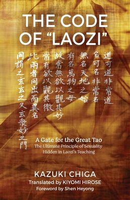 The Code of "Laozi": A Gate for the Great Tao?T...            Book Cover