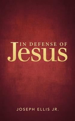 In Defense of Jesus 1489701966 Book Cover