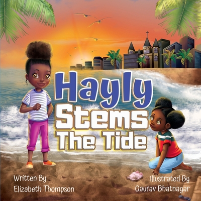 Hayly Stems the Tide B09TDZQV8D Book Cover