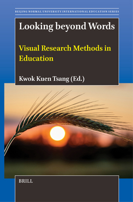 Looking Beyond Words: Visual Research Methods i... 900470213X Book Cover