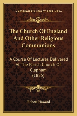 The Church Of England And Other Religious Commu... 1165104237 Book Cover