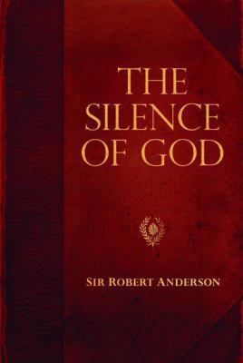 The Silence of God 082542576X Book Cover