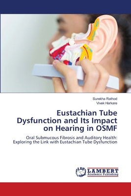Eustachian Tube Dysfunction and Its Impact on H... 6208434874 Book Cover