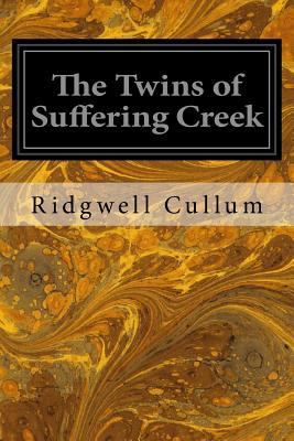 The Twins of Suffering Creek 1533321671 Book Cover