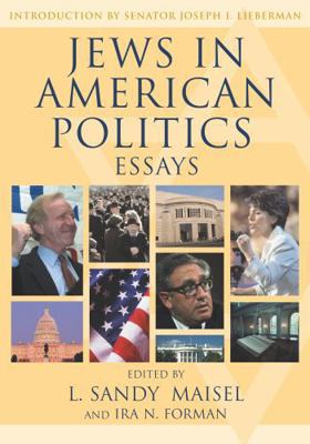 Jews in American Politics: Essays 0742528804 Book Cover