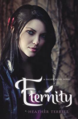 Eternity: A Fallen Angel Novel 0061965715 Book Cover