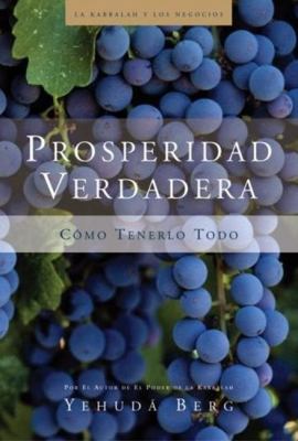 Prosperidad Verdadera: True Prosperity (La Kabb... [Spanish] 1571895728 Book Cover