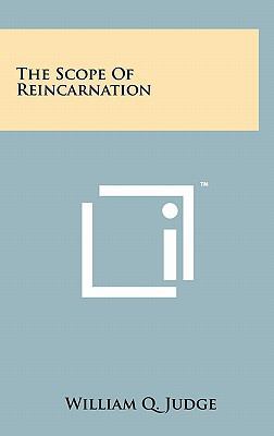 The Scope of Reincarnation 1258053489 Book Cover