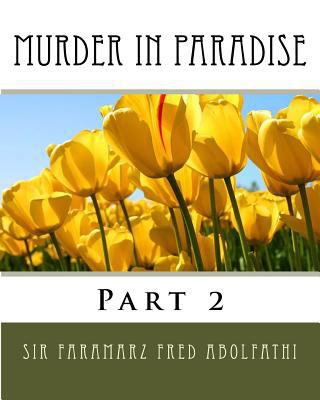 Murder In Paradise: Part 2 1548687693 Book Cover