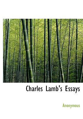 Charles Lamb's Essays 1117502619 Book Cover