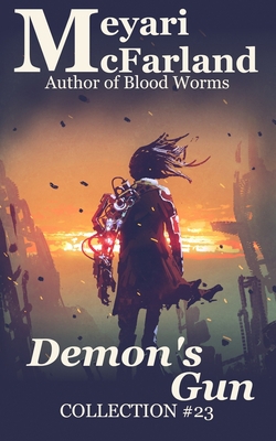Demon's Gun: Collection #23 164309078X Book Cover