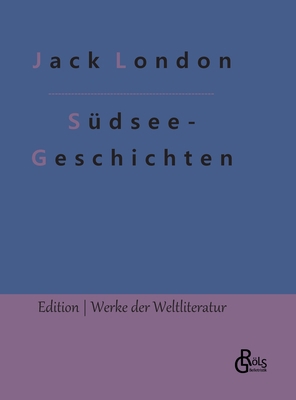 Südsee-Geschichten [German] 3966379384 Book Cover