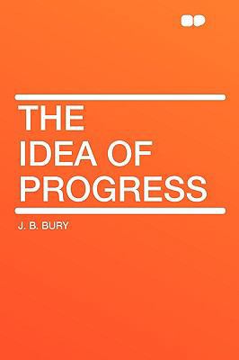 The Idea of Progress 140762704X Book Cover