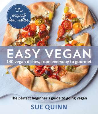 Easy Vegan: 140 Delicious and Inspiring Recipes... 174336525X Book Cover
