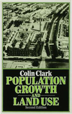 Population Growth and Land Use 0333227530 Book Cover