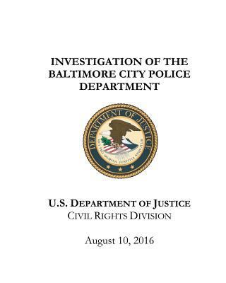 Investigation of the Baltimore City Police Depa... 1974477800 Book Cover