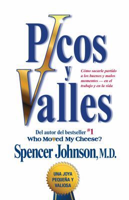 Picos y Valles: Como Sacarle Partido A los Buen... [Spanish] 1439149550 Book Cover