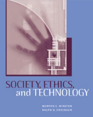 Society, Ethics, and Technology 0534505813 Book Cover