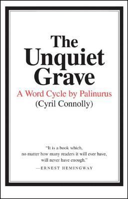 The Unquiet Grave: A Word Cycle by Palinurus 0892550589 Book Cover