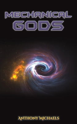 Mechanical Gods 1035875829 Book Cover