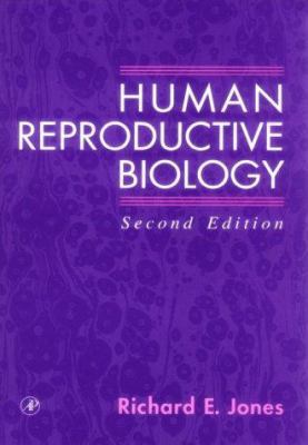 Human Reproductive Biology, Second Edition 0123897750 Book Cover