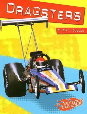 Dragsters 0736852174 Book Cover