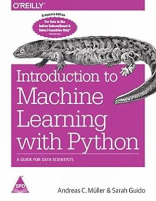 Introduction to Machine Learning with Python : ... 9352134575 Book Cover
