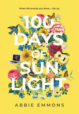 100 Days of Sunlight 173397332X Book Cover