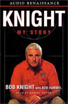 Knight: My Story 1559277289 Book Cover