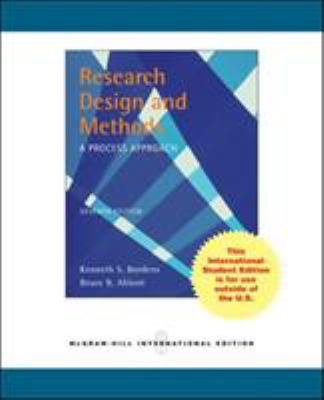 Research Design and Methods: A Process Approach 0071287507 Book Cover