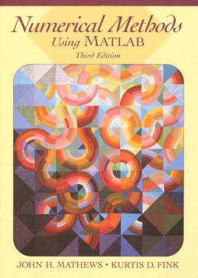 Numerical Methods Using MATLAB 0132700425 Book Cover